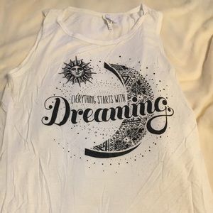 “Everything starts with dreaming” tank top